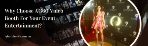 why-choose-a-360-video-booth-for-your-event-entertainment